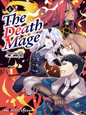 cover image of The Death Mage Volume 6